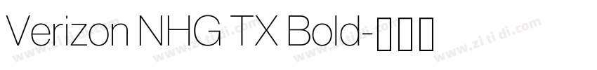 Verizon NHG TX Bold字体转换